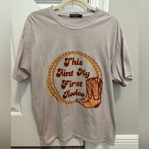This ain’t my first rodeo cowboy boots oversized tee | NastyGal oversized tee